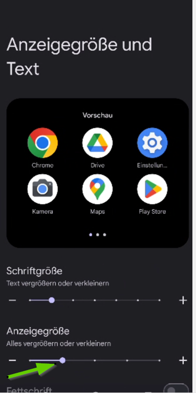 Android-Bildschirm in den Einstellungen für "Anzeigegrösse und Text", grüner Pfeil auf "Anzeigegrösse"-Schieberegler
