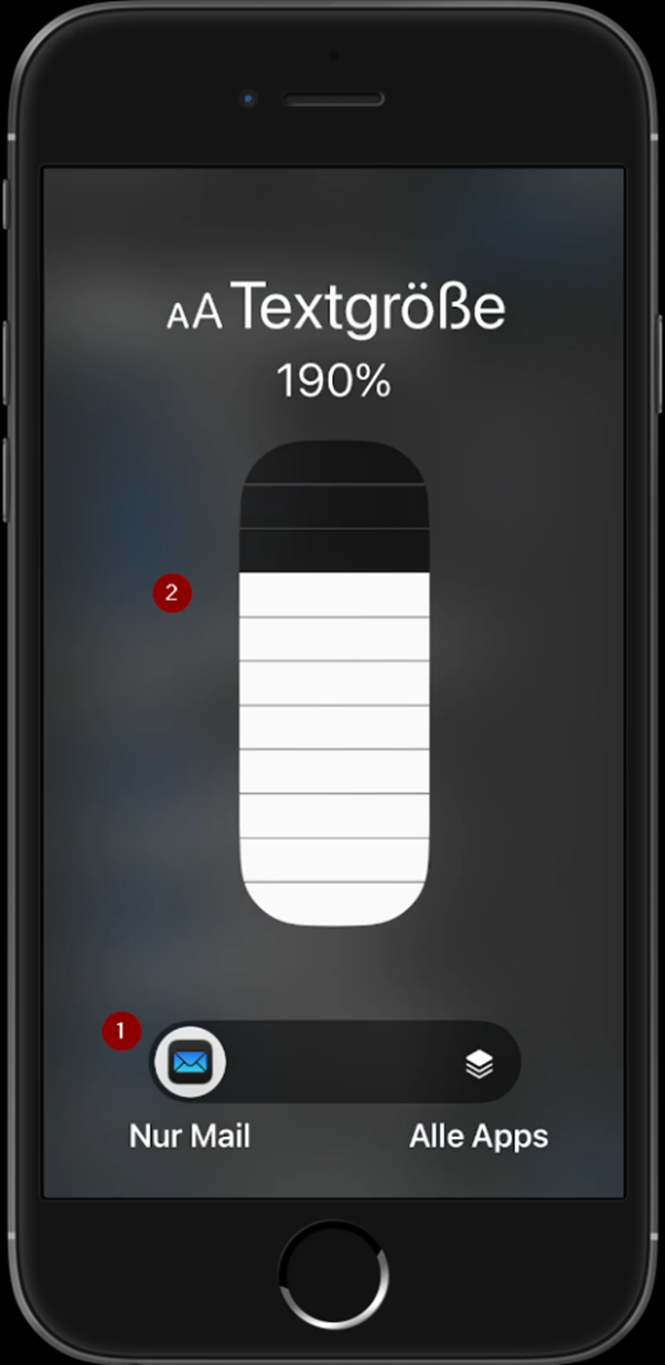 iPhone Bildschirm mit Textgrösse-Einstellungen. Nr. 1 bei Einstellung "Nur Mail", Nr. 2 bei Schieberegler auf 190%